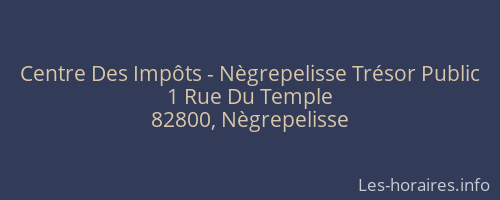 Centre Des Impôts - Nègrepelisse Trésor Public