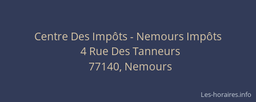 Centre Des Impôts - Nemours Impôts