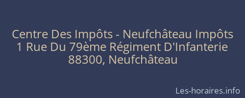 Centre Des Impôts - Neufchâteau Impôts