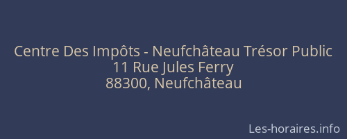Centre Des Impôts - Neufchâteau Trésor Public
