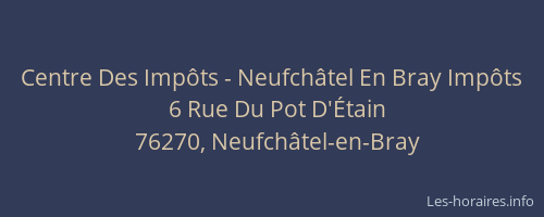 Centre Des Impôts - Neufchâtel En Bray Impôts