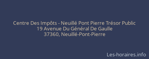 Centre Des Impôts - Neuillé Pont Pierre Trésor Public