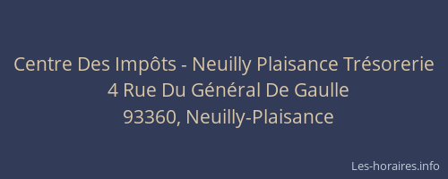 Centre Des Impôts - Neuilly Plaisance Trésorerie