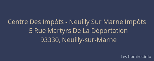 Centre Des Impôts - Neuilly Sur Marne Impôts