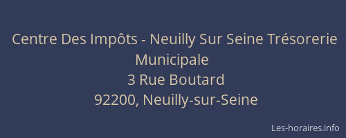 Centre Des Impôts - Neuilly Sur Seine Trésorerie Municipale