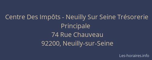 Centre Des Impôts - Neuilly Sur Seine Trésorerie Principale