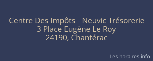 Centre Des Impôts - Neuvic Trésorerie