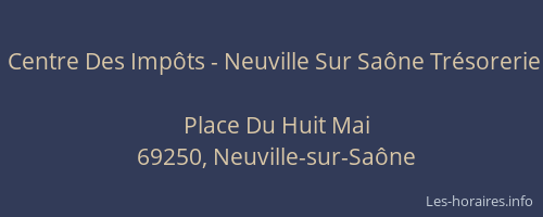 Centre Des Impôts - Neuville Sur Saône Trésorerie