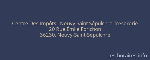 Centre Des Impôts - Neuvy Saint Sépulchre Trésorerie