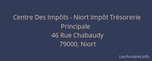Centre Des Impôts - Niort Impôt Trésorerie Principale