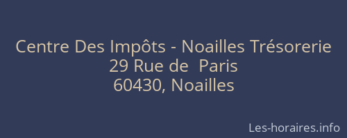 Centre Des Impôts - Noailles Trésorerie
