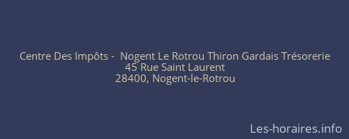 Centre Des Impôts -  Nogent Le Rotrou Thiron Gardais Trésorerie