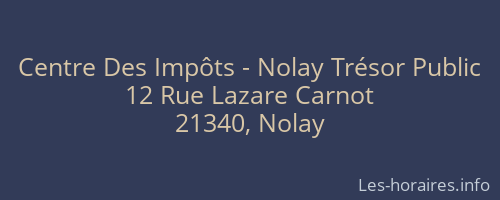 Centre Des Impôts - Nolay Trésor Public