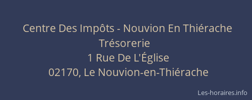Centre Des Impôts - Nouvion En Thiérache Trésorerie