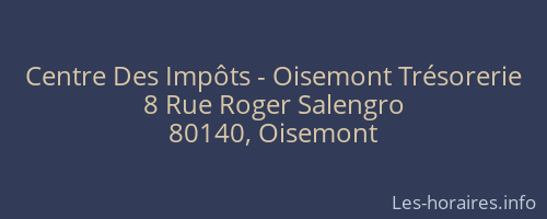 Centre Des Impôts - Oisemont Trésorerie