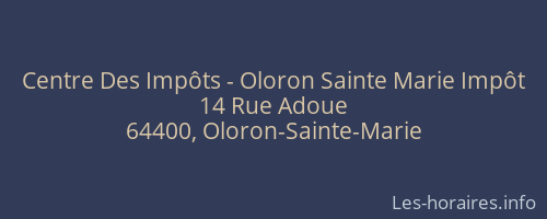 Centre Des Impôts - Oloron Sainte Marie Impôt