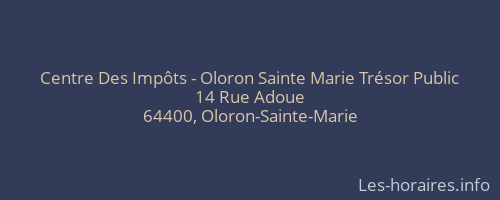 Centre Des Impôts - Oloron Sainte Marie Trésor Public