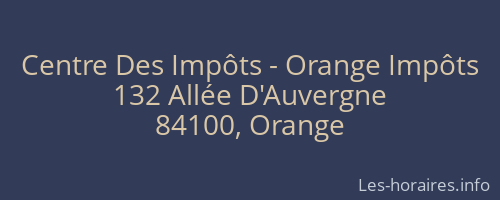 Centre Des Impôts - Orange Impôts