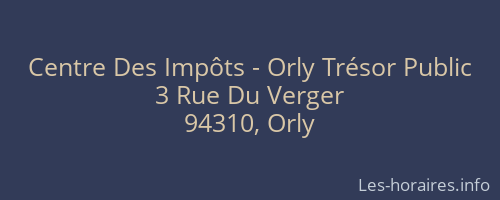 Centre Des Impôts - Orly Trésor Public