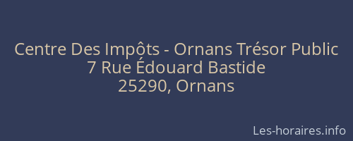 Centre Des Impôts - Ornans Trésor Public