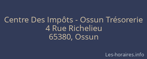 Centre Des Impôts - Ossun Trésorerie