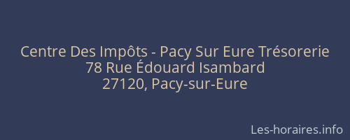 Centre Des Impôts - Pacy Sur Eure Trésorerie