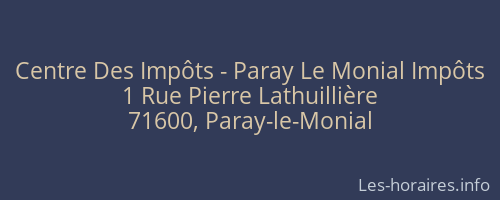 Centre Des Impôts - Paray Le Monial Impôts