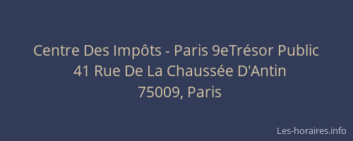 Centre Des Impôts - Paris 9eTrésor Public