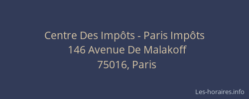 Centre Des Impôts - Paris Impôts