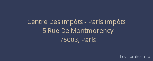 Centre Des Impôts - Paris Impôts