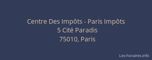 Centre Des Impôts - Paris Impôts