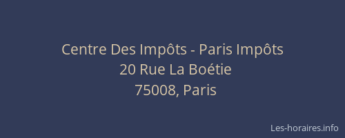 Centre Des Impôts - Paris Impôts