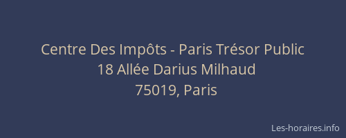 Centre Des Impôts - Paris Trésor Public