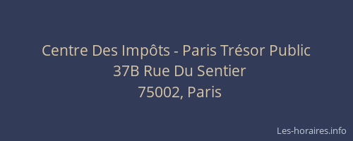 Centre Des Impôts - Paris Trésor Public