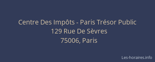 Centre Des Impôts - Paris Trésor Public