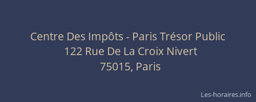 Centre Des Impôts - Paris Trésor Public