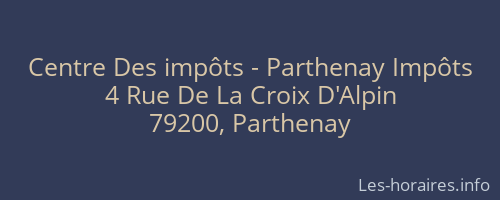 Centre Des impôts - Parthenay Impôts