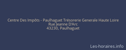Centre Des Impôts - Paulhaguet Trésorerie Generale Haute Loire