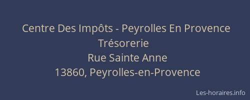 Centre Des Impôts - Peyrolles En Provence Trésorerie