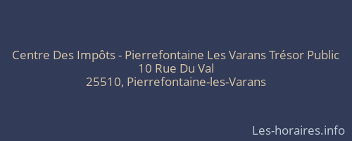 Centre Des Impôts - Pierrefontaine Les Varans Trésor Public
