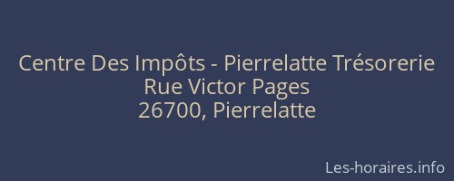 Centre Des Impôts - Pierrelatte Trésorerie