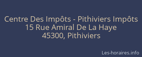 Centre Des Impôts - Pithiviers Impôts