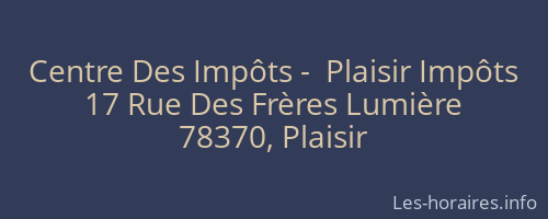 Centre Des Impôts -  Plaisir Impôts