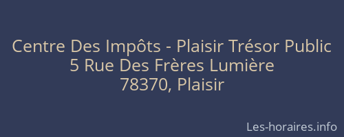 Centre Des Impôts - Plaisir Trésor Public