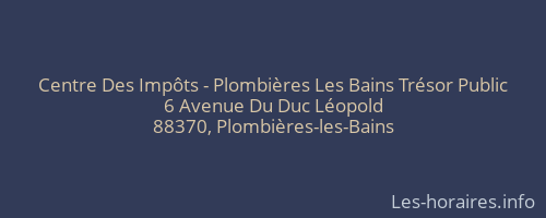 Centre Des Impôts - Plombières Les Bains Trésor Public