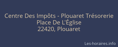 Centre Des Impôts - Plouaret Trésorerie