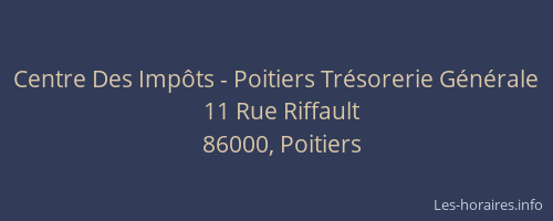 Centre Des Impôts - Poitiers Trésorerie Générale