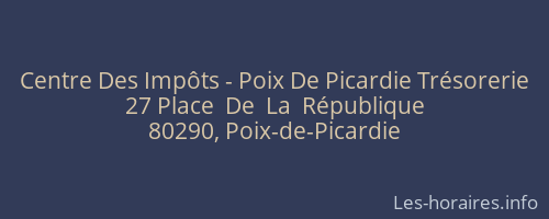 Centre Des Impôts - Poix De Picardie Trésorerie