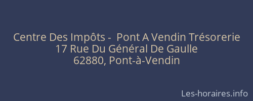 Centre Des Impôts -  Pont A Vendin Trésorerie