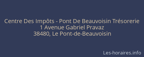 Centre Des Impôts - Pont De Beauvoisin Trésorerie